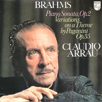 Philips : Arrau - Sonata No. 2, Paganini Variations